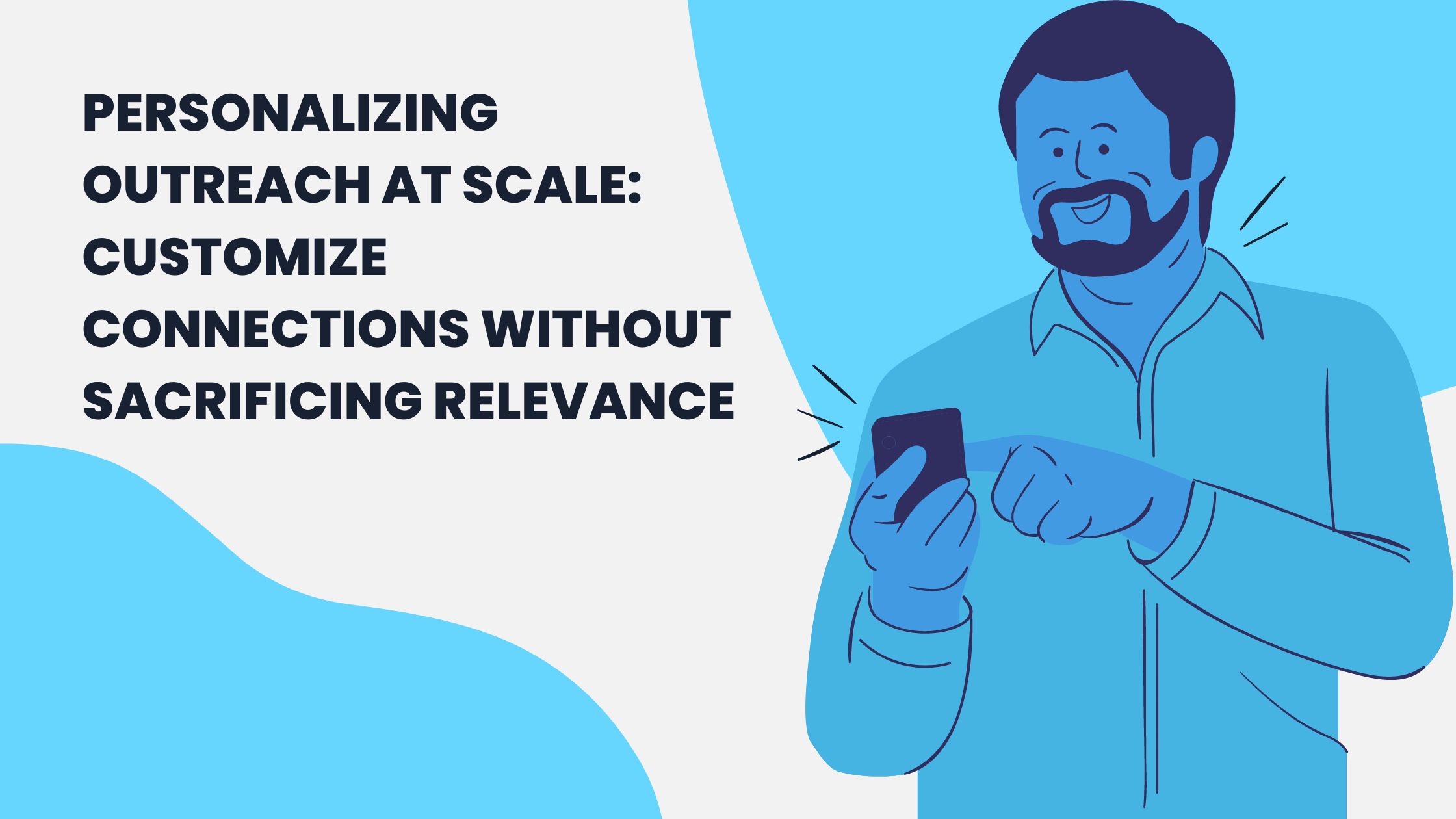 Personalize Outreach at Scale with AI