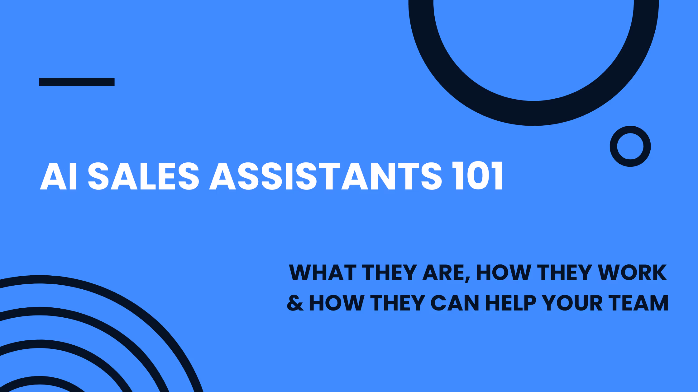 AI Sales Assistants: What They Are & How They Help