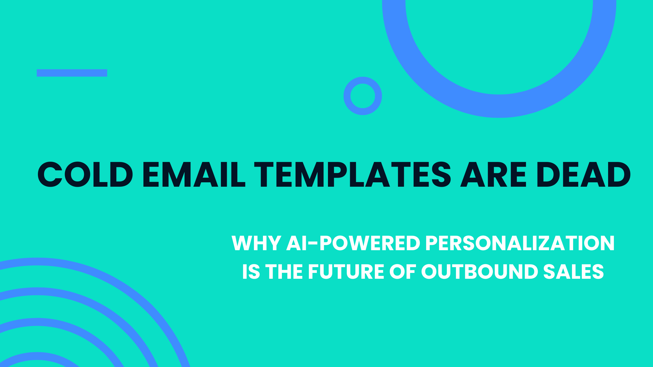 Why AI Personalization Beats Cold Templates